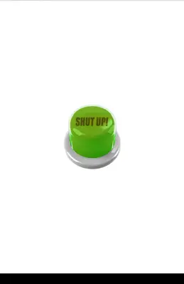 Shut Up Button android App screenshot 2